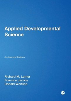 Applied Developmental ScienceAn Advanced Textbook - Lerner, Richard M.; Jacobs, Francine; Wertlieb, Donald