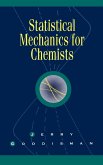 Statistical Mechanics for Chemists