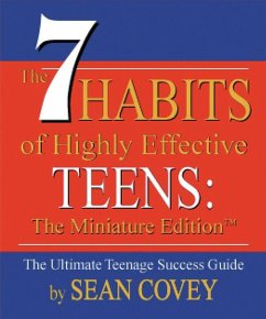 The 7 Habits of Highly Effective Teens - Covey, Sean