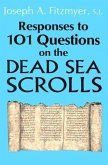 Responses to 101 Questions on the Dead Sea Scrolls