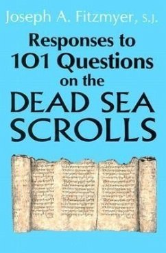 Responses to 101 Questions on the Dead Sea Scrolls - Fitzmyer, Joseph A