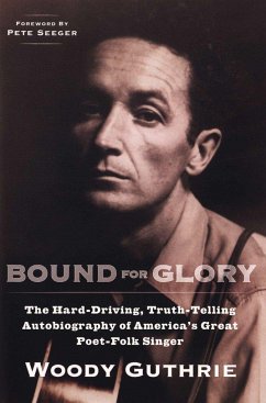 Bound for Glory - Guthrie, Woody