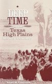 Deep Time and the Texas High Plains