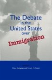 The Debate in the United States Over Immigration
