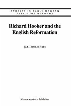 Richard Hooker and the English Reformation - Kirby, W.J. (Hrsg.)