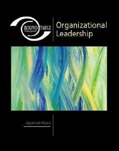 Roundtable Viewpoints: Organizational Leadership - Munro, Joyce Huth