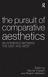 The Pursuit of Comparative Aesthetics - Bild 1