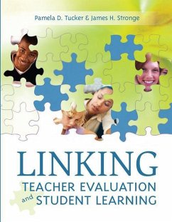 Linking Teacher Evaluation and Student Learning - Tucker, Pamela D; Stronge, James H