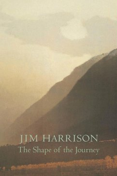 The Shape of the Journey - Harrison, Jim