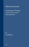 Adventus Domini: Eschatological Thought in 4th-Century Apses and Catecheses