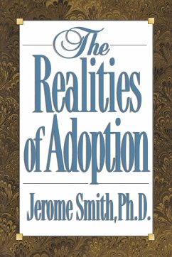 The Realities of Adoption - Smith, Jerome