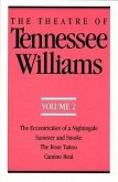 The Theatre of Tennessee Williams Volume II