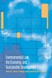 Environmental Law, the Economy and... - Bild 1