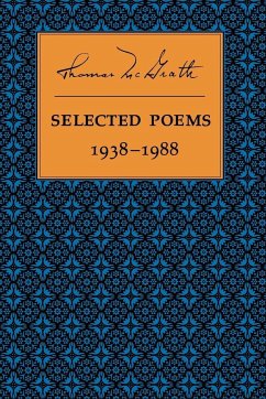 Selected Poems 1938-1988 - McGrath, Thomas