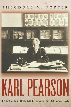 Karl Pearson - Porter, Theodore M.