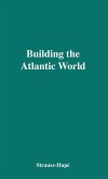 Building the Atlantic World