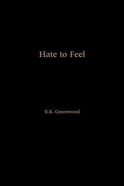 Hate to Feel