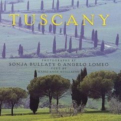 Tuscany - Bullaty, Sonja; Lomeo, Angelo