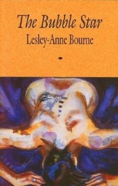 The Bubble Star - Bourne, Lesley-Anne