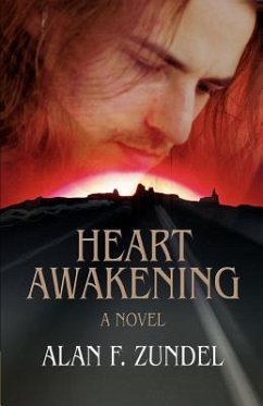 Heart Awakening - Zundel, Alan F.