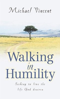 Walking In Humility - Vincent, Michael