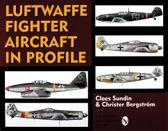 Luftwaffe Fighter Aircraft in Profile - Sundin, Claes; Bergstrom, Christer