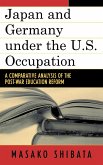 Japan and Germany under the U.S. Occupation