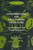 Considerations for Viral Disease Eradication