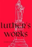 Luther's Works, Volume 25 (Lectures on Roman Glosses and Scholia)