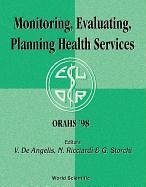 Monitoring, Evaluating, Planning Health Services - Proceedings of the 24th Meeting of the European Working Group on Operational Research Applied to Health Services