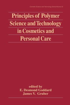 Principles of Polymer Science and Technology in Cosmetics and Personal Care - Goddard, Desmond E. / Gruber, James V. (eds.)