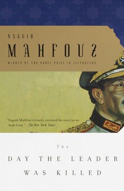 The Day the Leader Was Killed - Mahfouz, Naguib