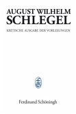 Vorlesungen über dramatische Kunst und Literatur (1809-1811) / Kritische Ausgabe der Vorlesungen 1