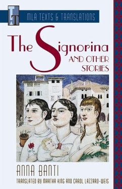 The Signorina and Other Stories - Banti, Anna