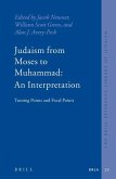 Judaism from Moses to Muhammad: An Interpretation