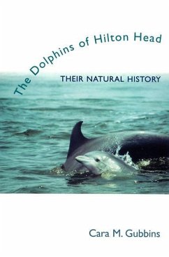 Dolphins of Hilton Head - Gubbins, Cara M