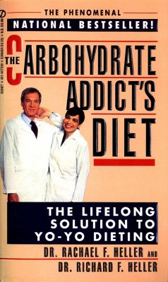 The Carbohydrate Addict's Diet - Heller, Rachael F; Heller, Richard F