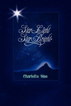 Star Light Star Bright - Mae, Charlotte