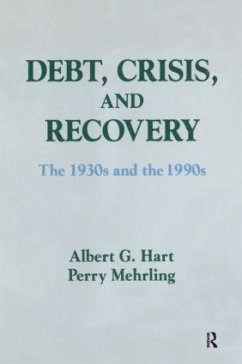Debt, Crisis and Recovery - Hart, Albert G; Mehrling, Perry G