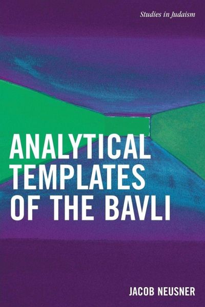 Analytical Templates of the Bavli Analytical Templates of the Bavli