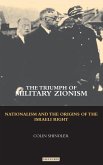 The Triumph of Military Zionism The Triumph of Military Zionism