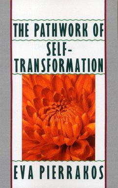 The Pathwork of Self-Transformation - Pierrakos, Eva