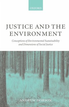 Justice and the Environment - Dobson, Andrew P.