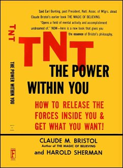 Tnt: The Power Within You - Bristol, Claude M; Sherman, Harold