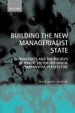 Building the New Managerialist State