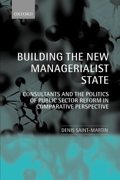 Building the New Managerialist State - Saint-Martin, Denis