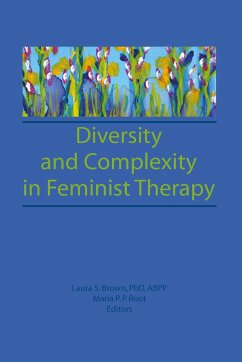 Diversity and Complexity in Feminist Therapy - Root, Maria P P; Brown, Laura