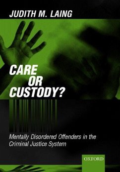 Care or Custody? - Laing, Judith M