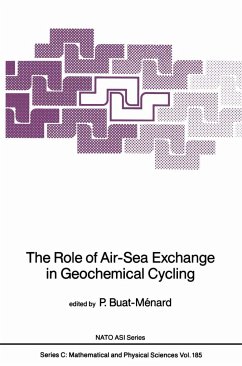 The Role of Air-Sea Exchange in Geochemical Cycling - Buat-M‚nard, Patrick (Hrsg.)