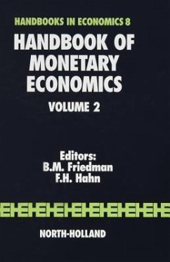 Handbook of Monetary Economics - Friedman, B.M. / Hahn, F.H. (eds.)
